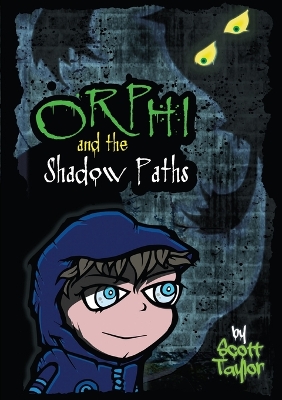 Book cover for Orphi and the Shadowpaths