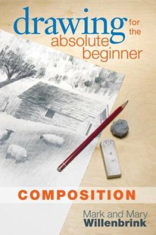 Cover of Drawing for the Absolute Beginner, Composition