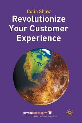 Book cover for Revolutionize Your Customer Experience