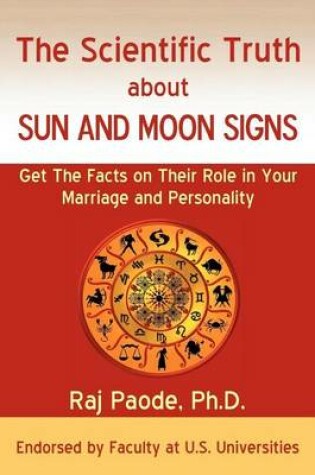 Cover of The Scientific Truth about Sun and Moon Signs