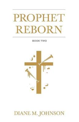 Book cover for Prophet Reborn