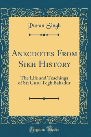 Cover of Anecdotes from Sikh History