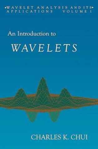 Cover of An Introduction to Wavelets