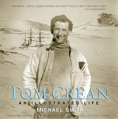 Book cover for Tom Crean - An Illustrated Life