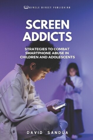 Cover of Screen Addicts