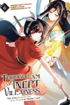 Book cover for Though I Am an Inept Villainess: Tale of the Butterfly-Rat Body Swap in the Maiden Court (Manga) Vol. 6