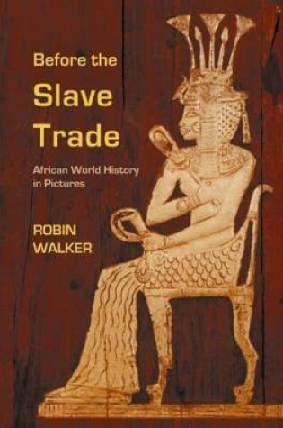 Cover of Before the Slave Trade