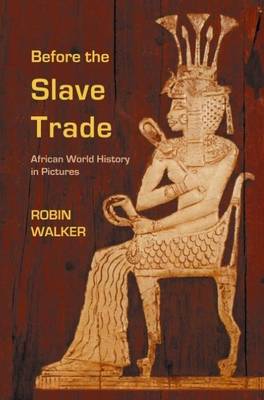 Book cover for Before the Slave Trade