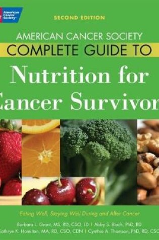 Cover of American Cancer Society Complete Guide to Nutrition for Cancer Patients