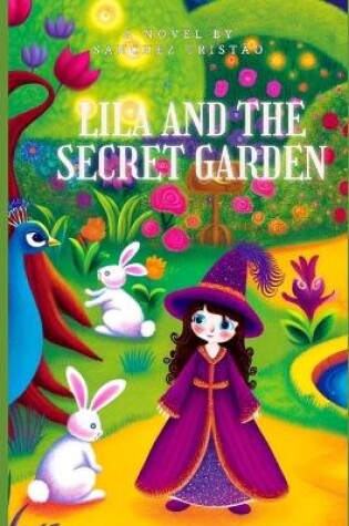 Cover of Lila and the Secret Garden