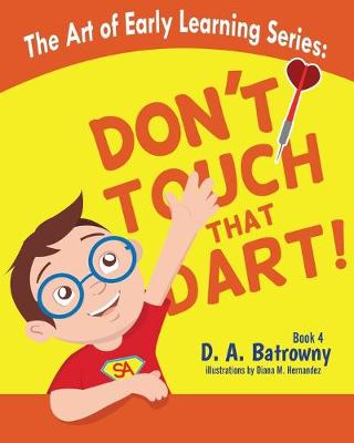 Book cover for Don't Touch That Dart!