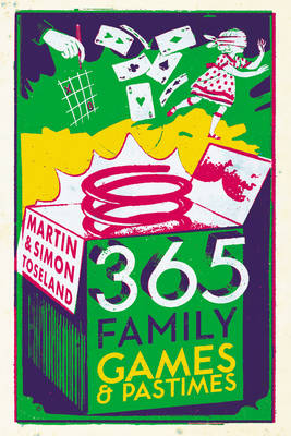 Book cover for 365 Family Games and Pastimes