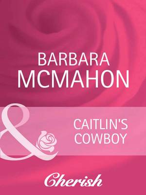 Book cover for Caitlin's Cowboy