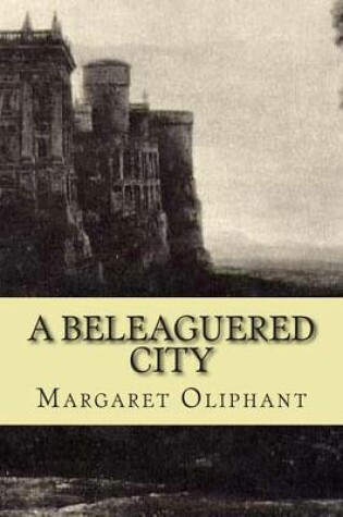 Cover of A beleaguered city