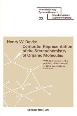 Book cover for Computer Representation of the Stereochemistry of Organic Molecules