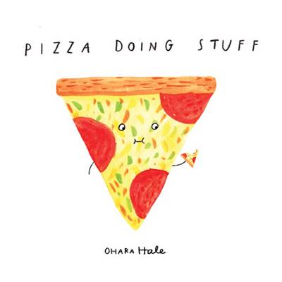 Cover of Pizza Doing Stuff