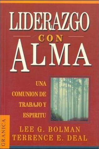 Cover of Liderazgo Con Alma: UN Viaje Del Alma Fuera De Lo Comun