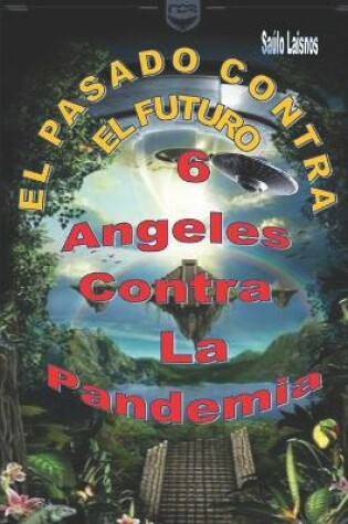 Cover of 6 Angeles Contra La Pandemia