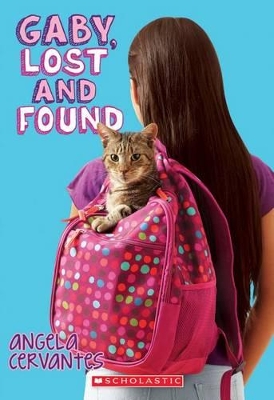 Book cover for Gaby, Lost and Found: A Wish Novel