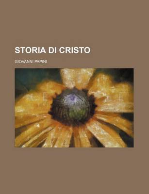 Book cover for Storia Di Cristo