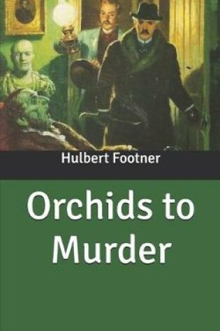 Cover of Orchids to Murder