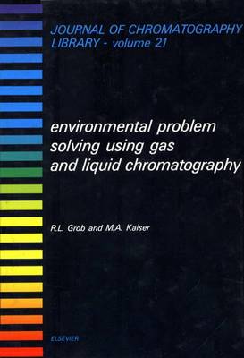 Cover of Environmental Problem Solving Using Gas and Liquid Chromatography