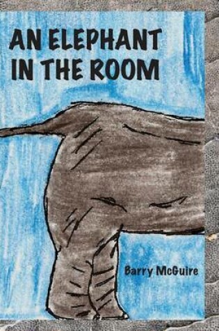 Cover of An Elephant in the Room