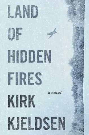 Cover of Land of Hidden Fires