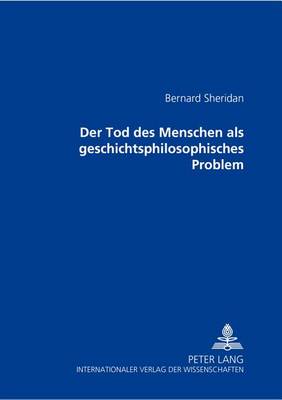 Book cover for Der Tod Des Menschen ALS Geschichtsphilosophisches Problem