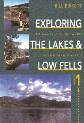 Book cover for Exploring the Lakes and Low Fells