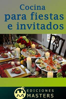 Book cover for Cocina Para Fiestas E Invitados