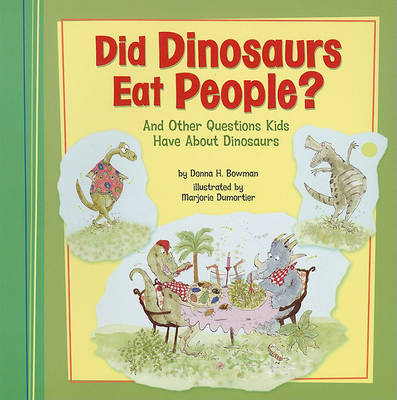 Cover of Did Dinosaurs Eat People?