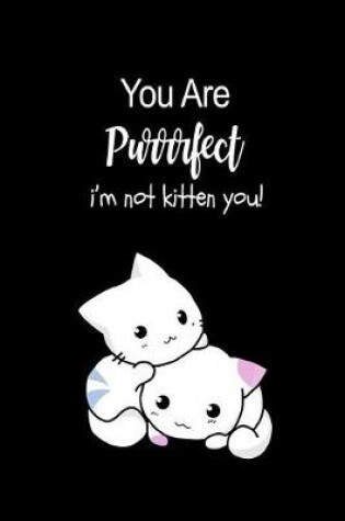 Cover of You Are Purrrfect