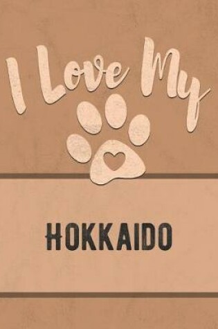 Cover of I Love My Hokkaido