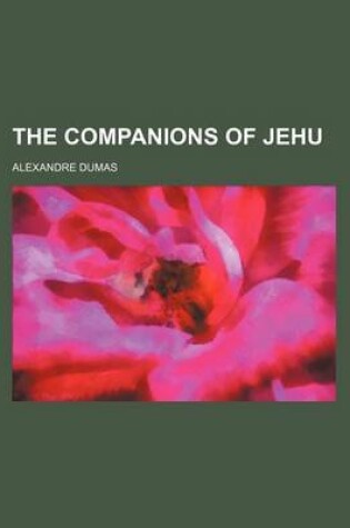 Cover of The Companions of Jehu (Volume 1)
