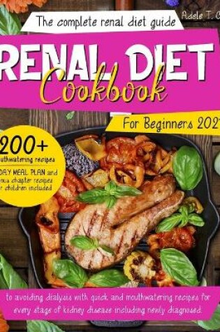 Cover of Renal Diet Cookbook For Beginners 2021