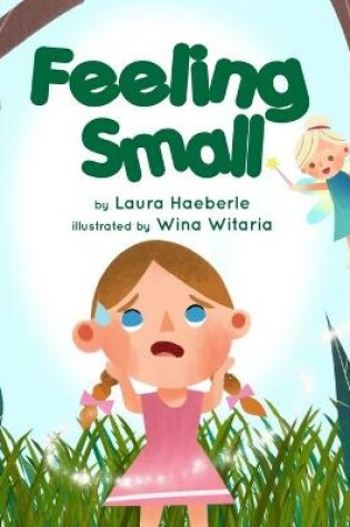 Cover of Feeling Small