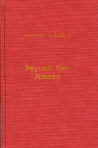 Cover of Beyond Her Sphere