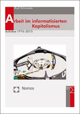 Book cover for Arbeit Im Informatisierten Kapitalismus