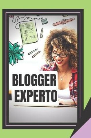 Cover of Blogger Experto