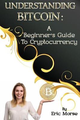 Book cover for Understanding Bitcoin