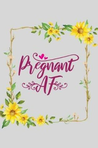 Cover of Pregnant AF