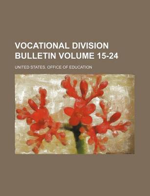 Book cover for Vocational Division Bulletin Volume 15-24