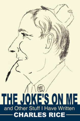 Cover of The Joke's on Me and Other Stuff I Have Written