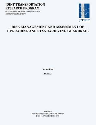 Book cover for Risk Management and Assessment of Upgrading and Standardizing Guardrail