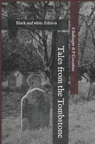 Cover of Tales from the Tombstone Black and White Edition