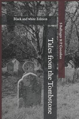 Book cover for Tales from the Tombstone Black and White Edition