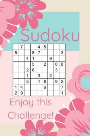 Cover of Sudoku Enjoy This Challenge!