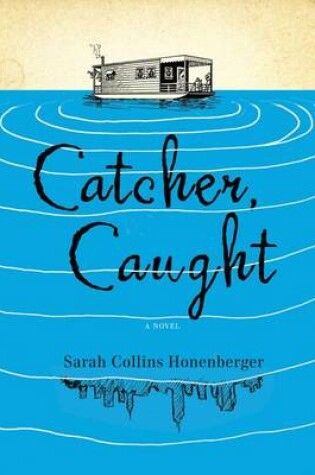 Cover of Catcher, Caught