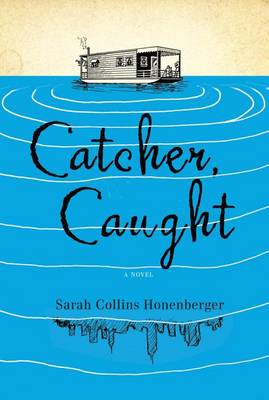 Book cover for Catcher, Caught